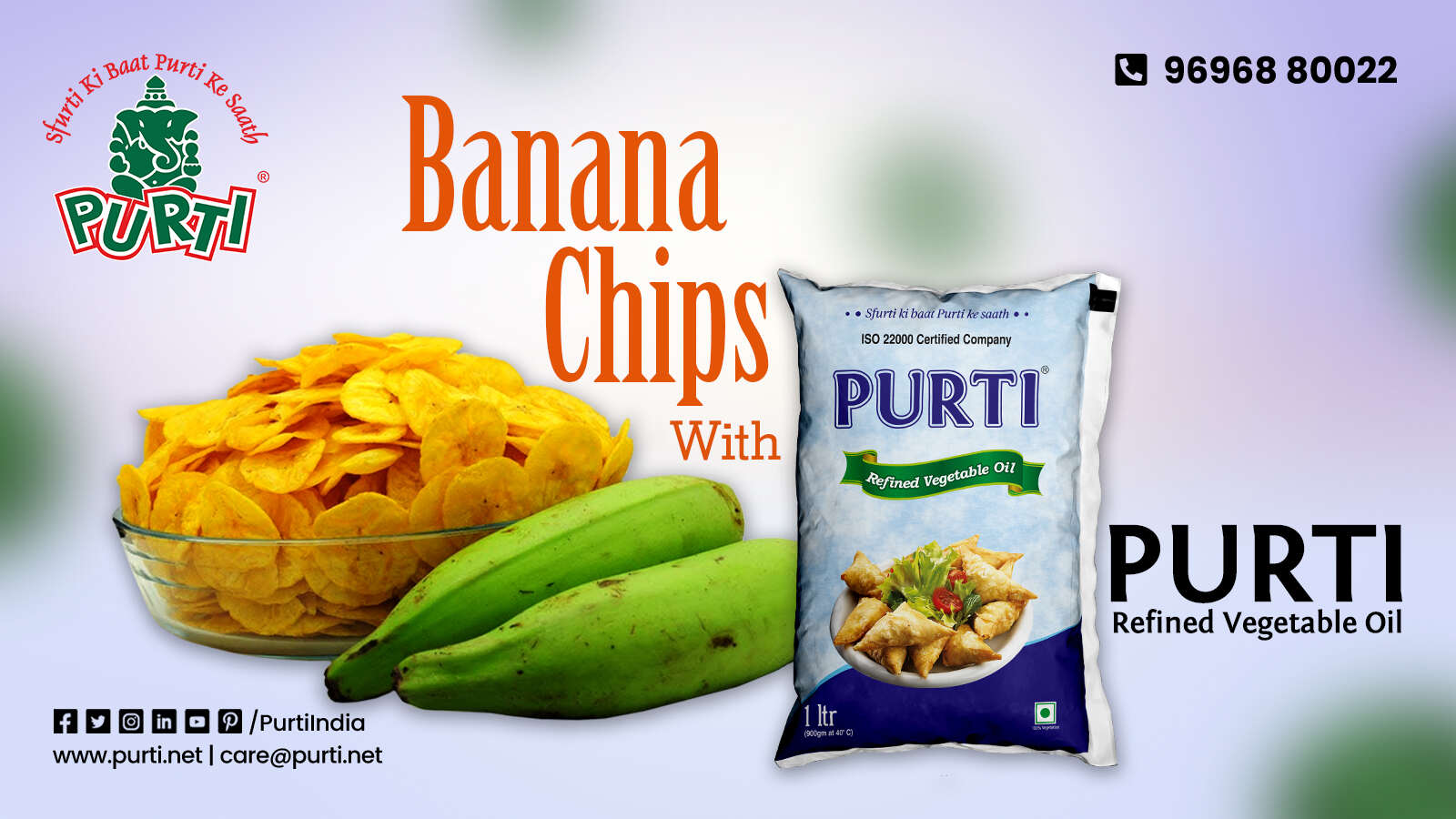Banana chips with purti refined vegetable oil