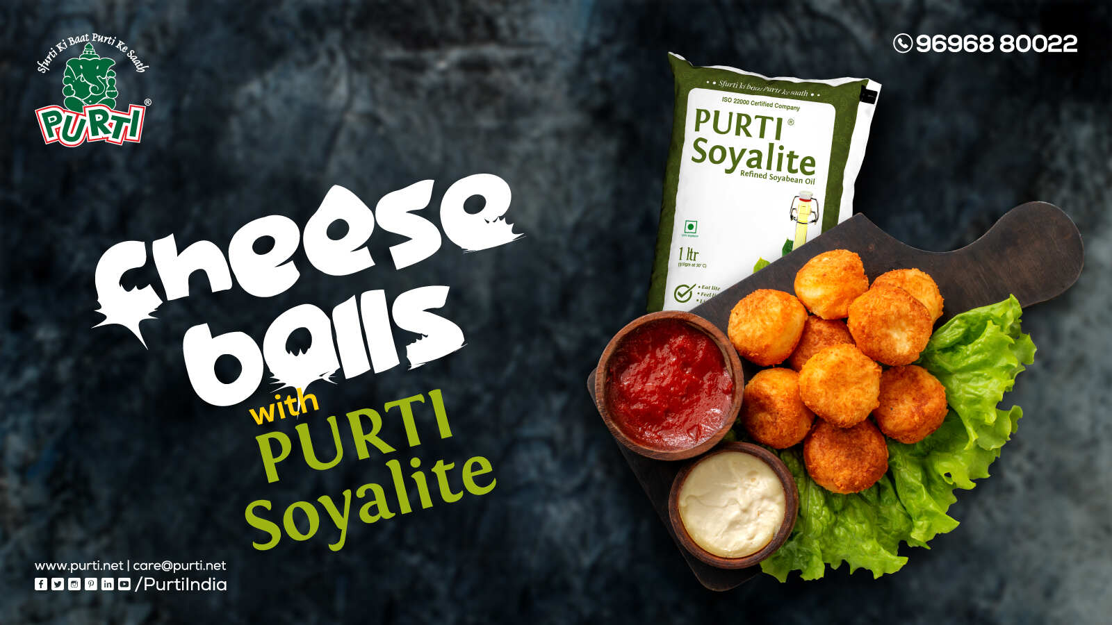 Cheese balls with purti soyalite