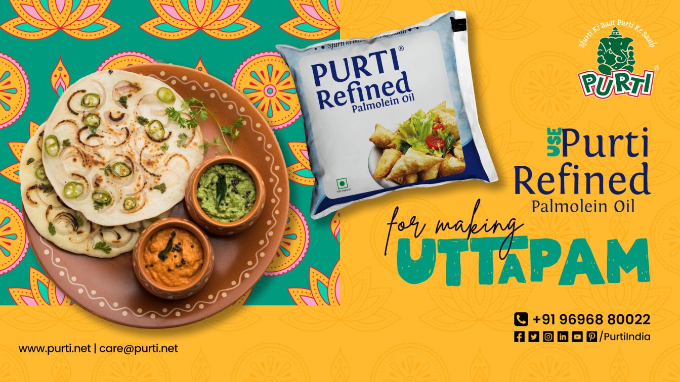 Delicious uttapam with purti refined palmolein oil