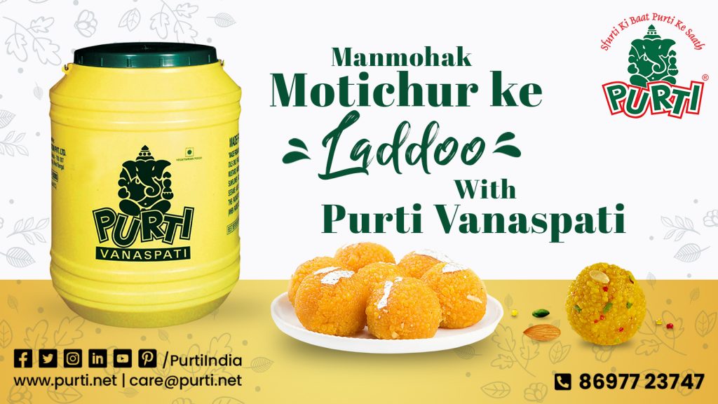 Manmohak motichur ke laddoo made with purti vanaspati