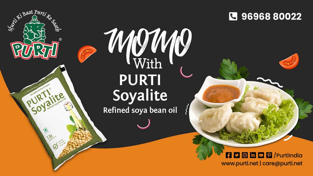 Momo with purti soyalite refined soyabean oil