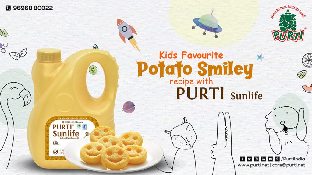 Potato smiley recipe with purti sunlife refined sunflower oil