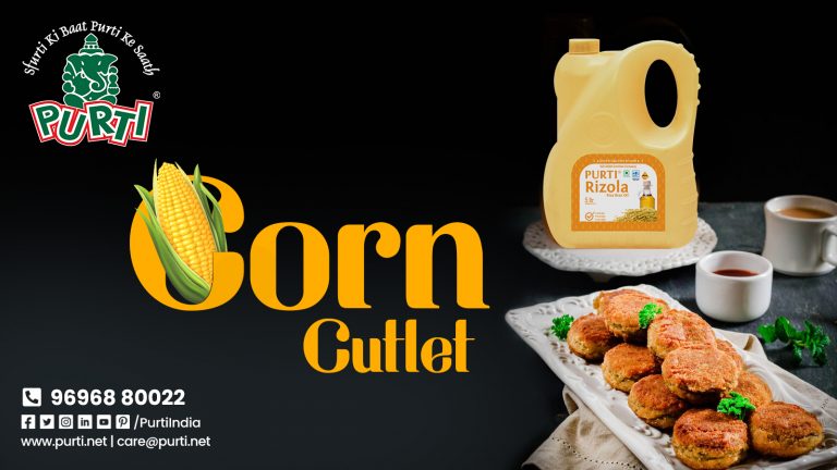 Corn cutlet with purti rizola refined rice bran oil